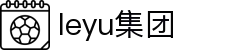 乐鱼(中国)leyu·集团科技股份有限公司-官方网站